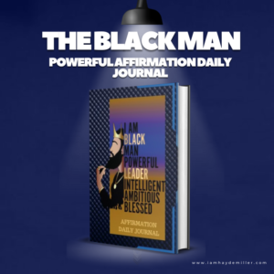 The black man affirmation journal